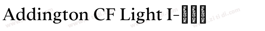 Addington CF Light I字体转换
